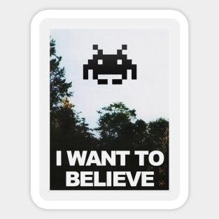 I Want to Believe Sticker